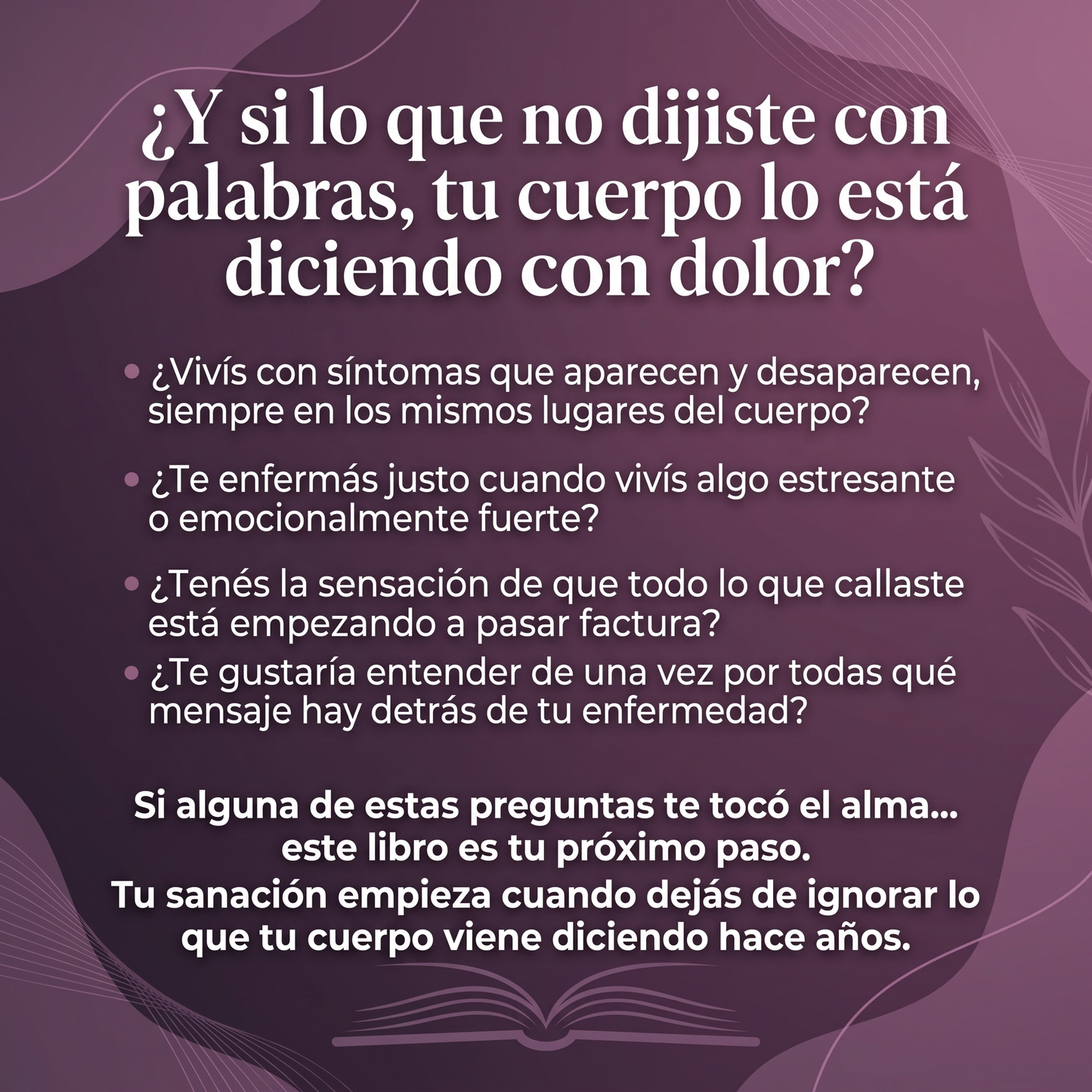 Tu Cuerpo Tiene Algo Que Decirte